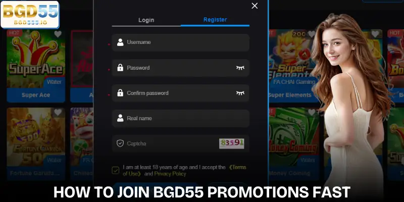 How to join BGD55 promotion quickly and easily