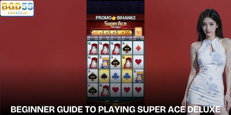 super-ace-deluxe-guide